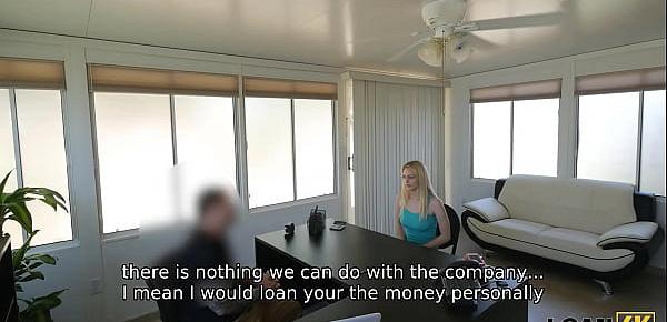  LOAN4K. Blonde cutie cant pay rent so she goes to the bank for a loan